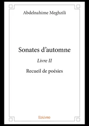 Sonates d’automne - Livre II