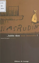 Nasrudin habite dans mon immeuble