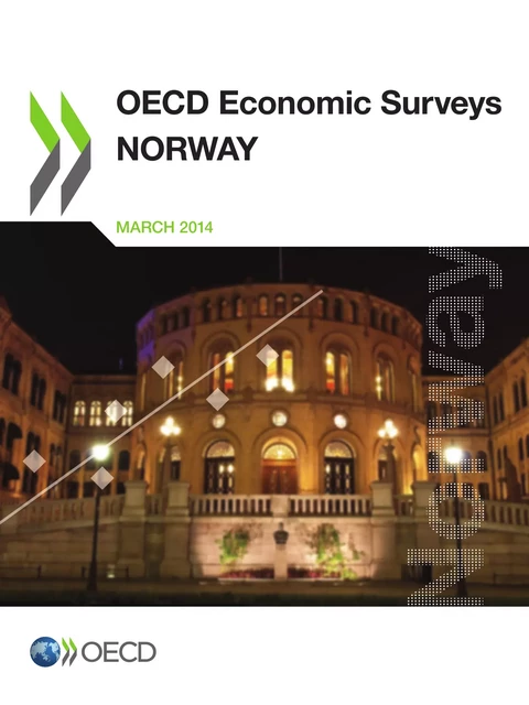 OECD Economic Surveys: Norway 2014 -  Collective - OECD