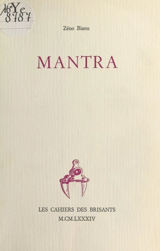 Mantra - Zéno Bianu - FeniXX réédition numérique