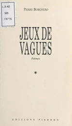 Jeux de vagues