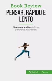 Pensar, rápido e lento