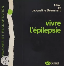 Vivre l'épilepsie