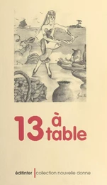 13 à table