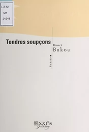 Tendres soupçons