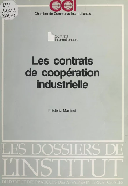 Les Contrats de coopération industrielle - Frédéric Martinet - FeniXX réédition numérique