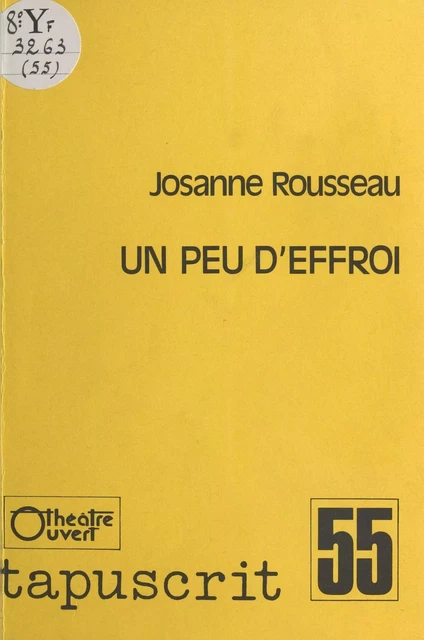 Un peu d'effroi - Josanne Rousseau - FeniXX réédition numérique