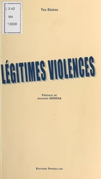 Légitimes violences