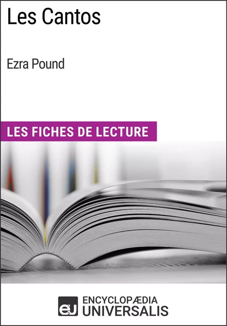 Les Cantos d'Ezra Pound -  Encyclopaedia Universalis - Encyclopaedia Universalis