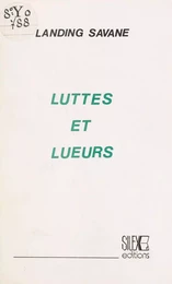 Luttes et Lueurs