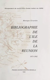 Bibliographie de l'île de la Réunion (1973-1992)