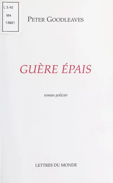 Guère épais - Peter Goodleaves - FeniXX réédition numérique