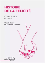 Histoire de la Félicité