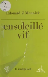 Ensoleillé vif : 50 paroles et une parabase