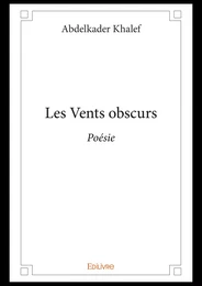 Les Vents obscurs