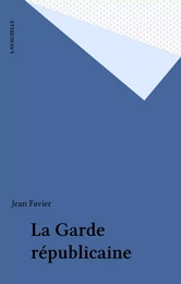 La Garde républicaine