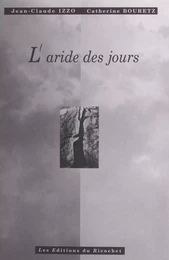 L'Aride des jours