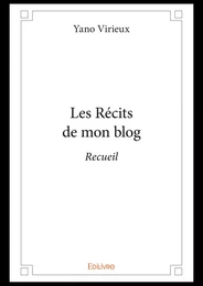 Les Récits de mon blog