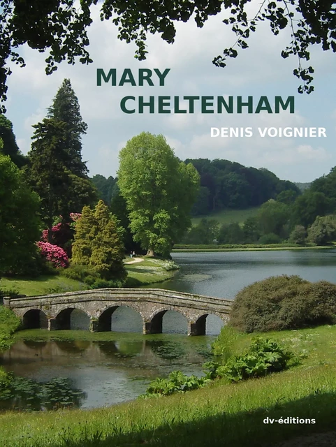 MARY CHELTENHAM - Denis Voignier - DVEDITIONS