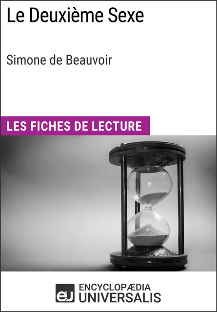 Le Deuxième Sexe de Simone de Beauvoir -  Encyclopaedia Universalis - Encyclopaedia Universalis