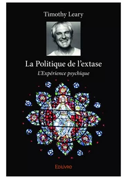 La Politique de l'extase