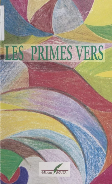 Les Primes Vers - Hervé Vignes,  Evry - FeniXX réédition numérique