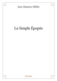 La Simple Épopée