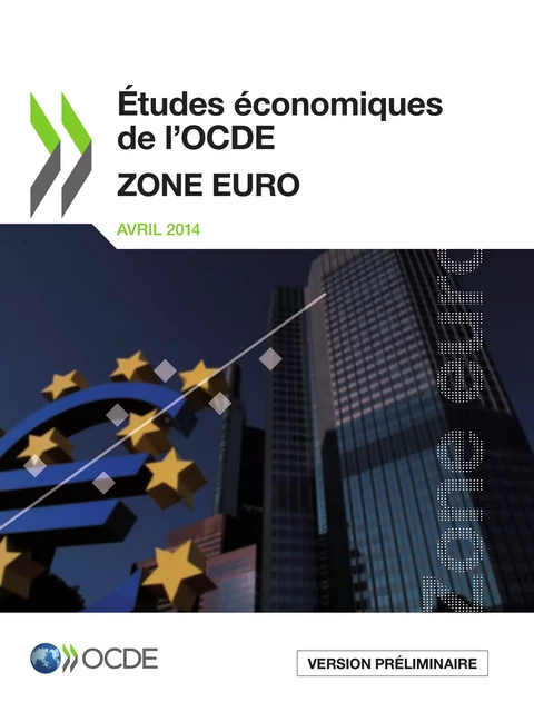 Études économiques de l'OCDE : Zone Euro 2014 -  Collectif - OECD