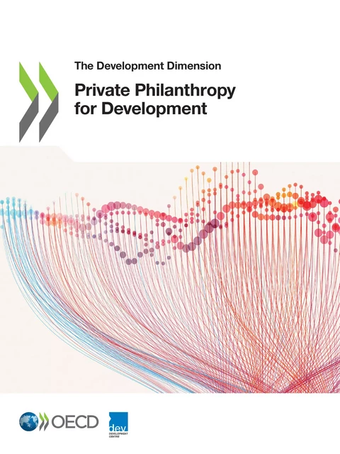 Private Philanthropy for Development -  Collectif - OECD