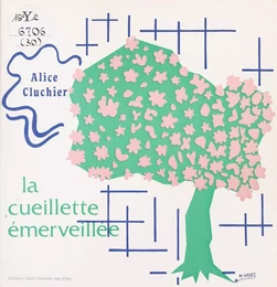 La Cueillette émerveillée