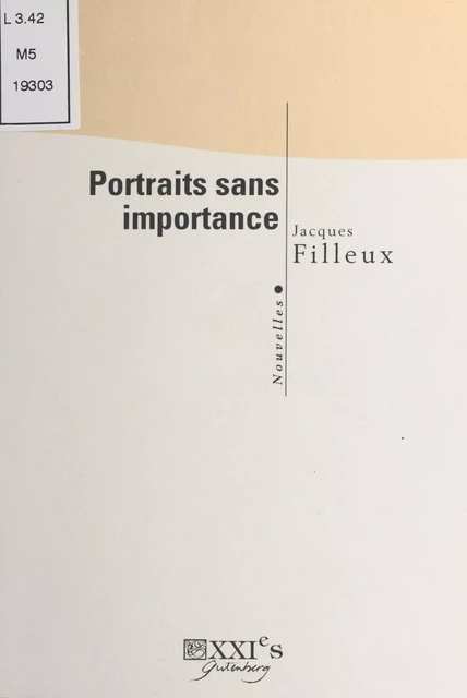 Portraits sans importance - Jacques Filleux - FeniXX réédition numérique