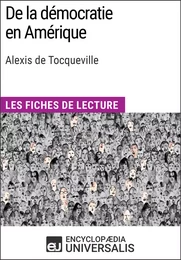 De la démocratie en Amérique d'Alexis de Tocqueville