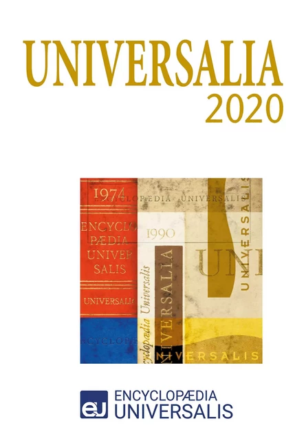 Universalia 2020 -  Encyclopaedia Universalis - Encyclopaedia Universalis