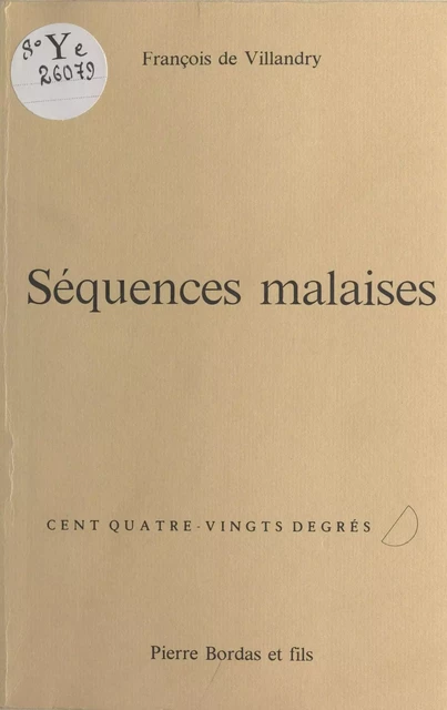 Séquences malaises - François de Villandry, Jacques Hérold - FeniXX réédition numérique