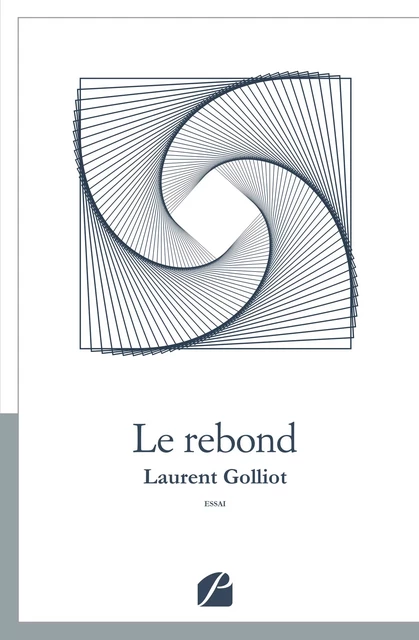 Le rebond - Laurent Golliot - Editions du Panthéon