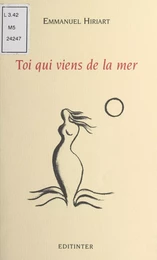 Toi qui viens de la mer