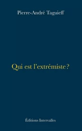 Qui est l'extrémiste ?