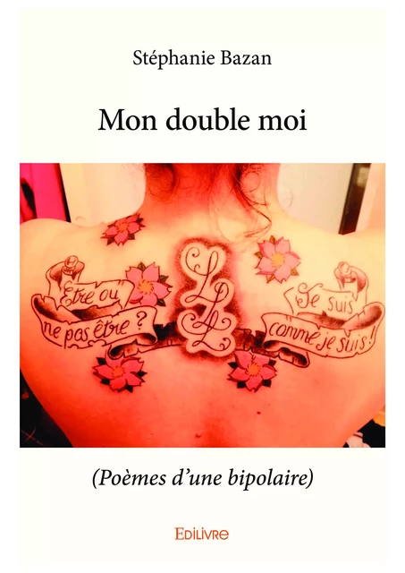 Mon double moi - Stéphanie Bazan - Editions Edilivre