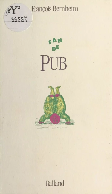 Fan de pub - François Bernheim - FeniXX réédition numérique