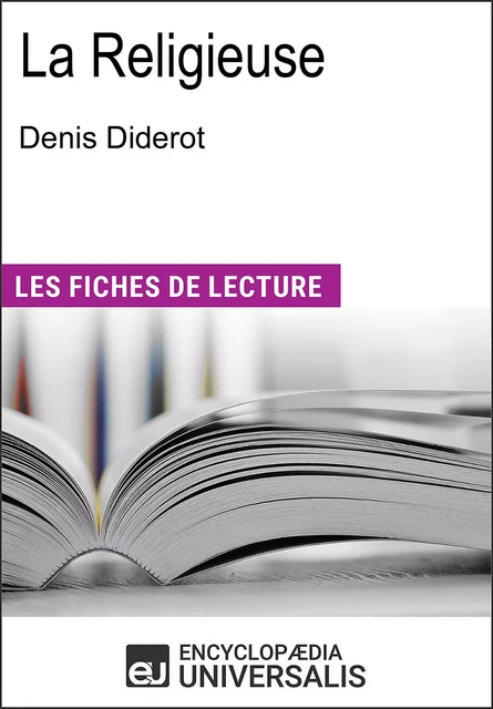 La Religieuse de Denis Diderot -  Encyclopaedia Universalis - Encyclopaedia Universalis