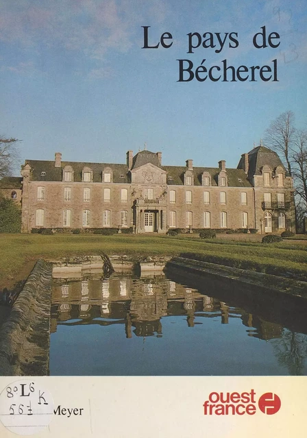 Le Pays de Bécherel - Jean Meyer - FeniXX réédition numérique