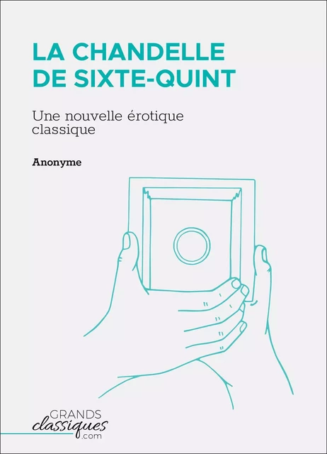 La Chandelle de Sixte-Quint -  Anonyme - GrandsClassiques.com