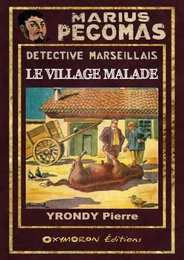 Le village malade