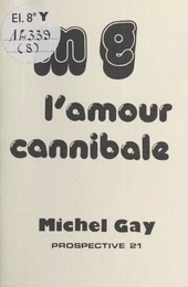 L'Amour cannibale