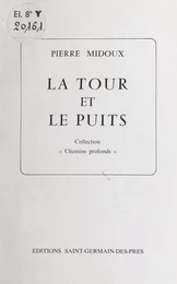 La Tour et le Puits