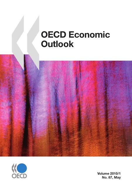 OECD Economic Outlook, Volume 2010 Issue 1 -  Collective - OECD