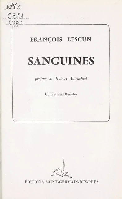 Sanguines - François Lescun - FeniXX réédition numérique