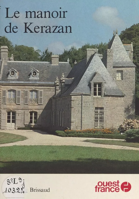 Le Manoir de Kérazan - Philippe Brissaud - FeniXX réédition numérique