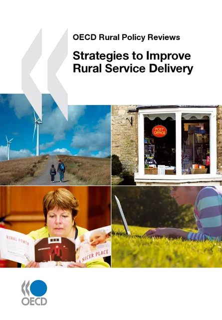 Strategies to Improve Rural Service Delivery -  Collective - OECD