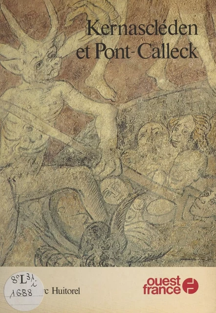 Kernascléden et Pont-Calleck - Jean-Marc Huitorel - FeniXX réédition numérique